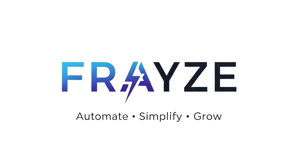 Frayze Technologies Inc. - Digital Solutions for Canadian Businesses Frayze logo with tagline 'Automate • Simplify • Grow,' representing AI-powered CRM and automation solutions for businesses.