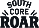 South Core Roar